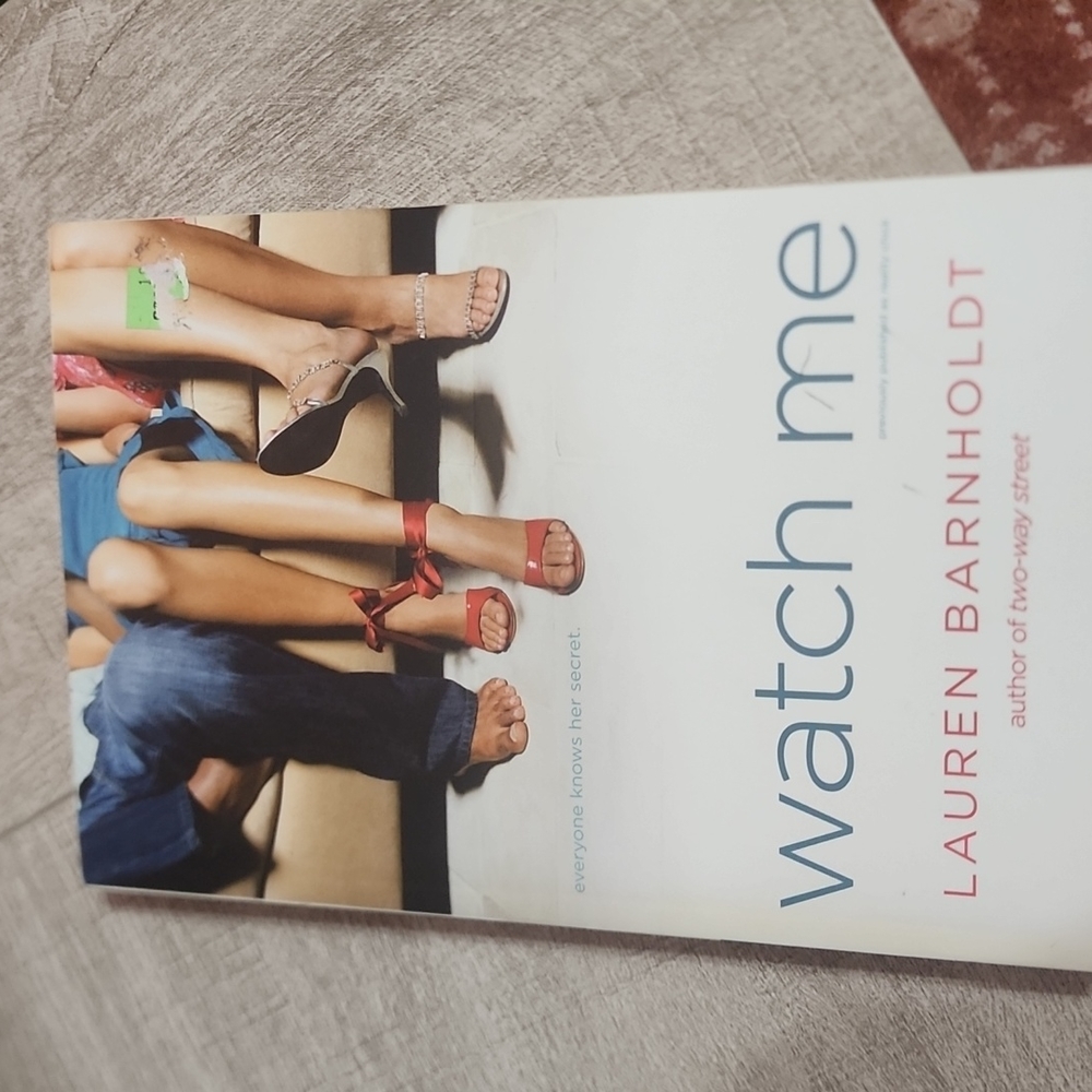3/$9 Watch me by Lauren Barnholdt